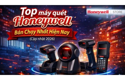 Top máy quét Honeywell bán chạy nhất hiện nay (Cập nhật 2026)